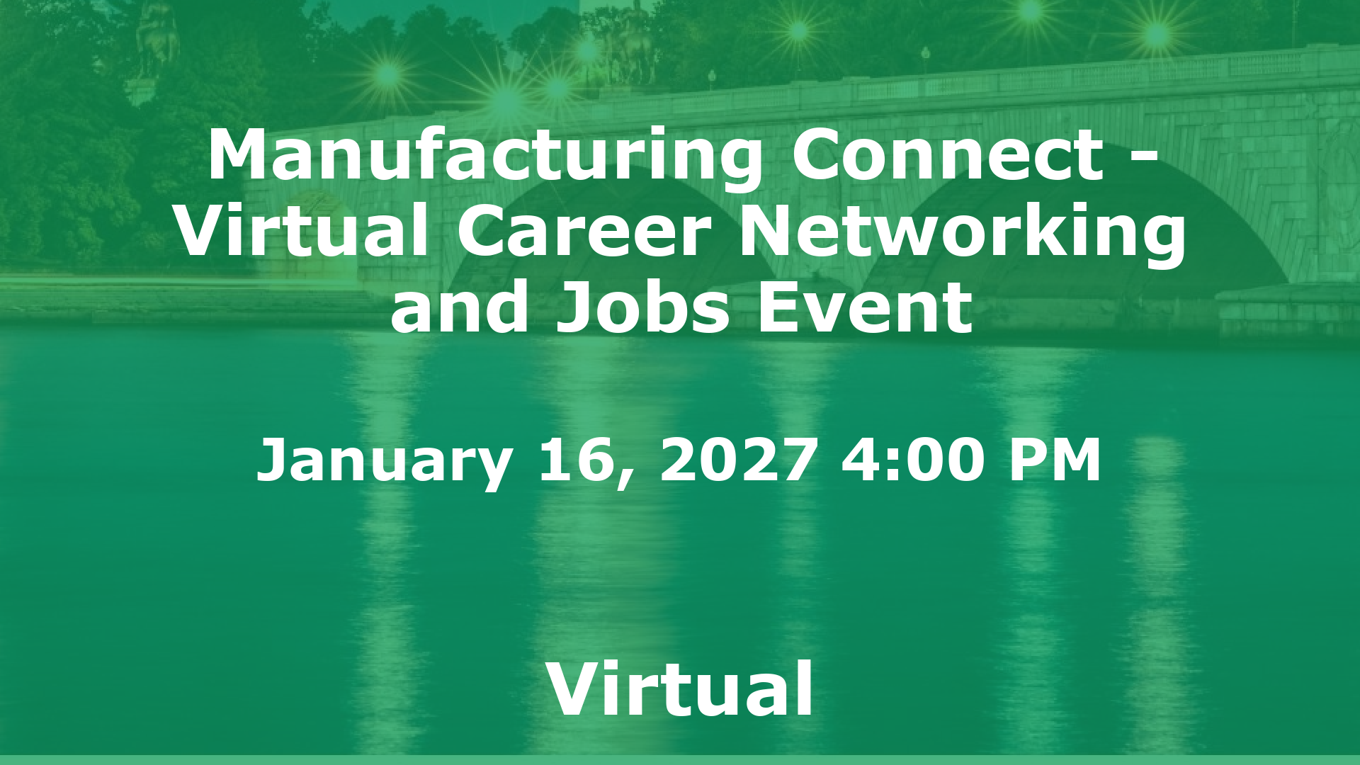 Manufacturing Connect - Virtual Career Networking and Jobs Event event image
